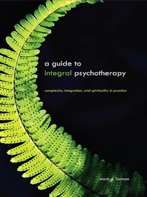 cover image of A Guide to Integral Psychotherapy